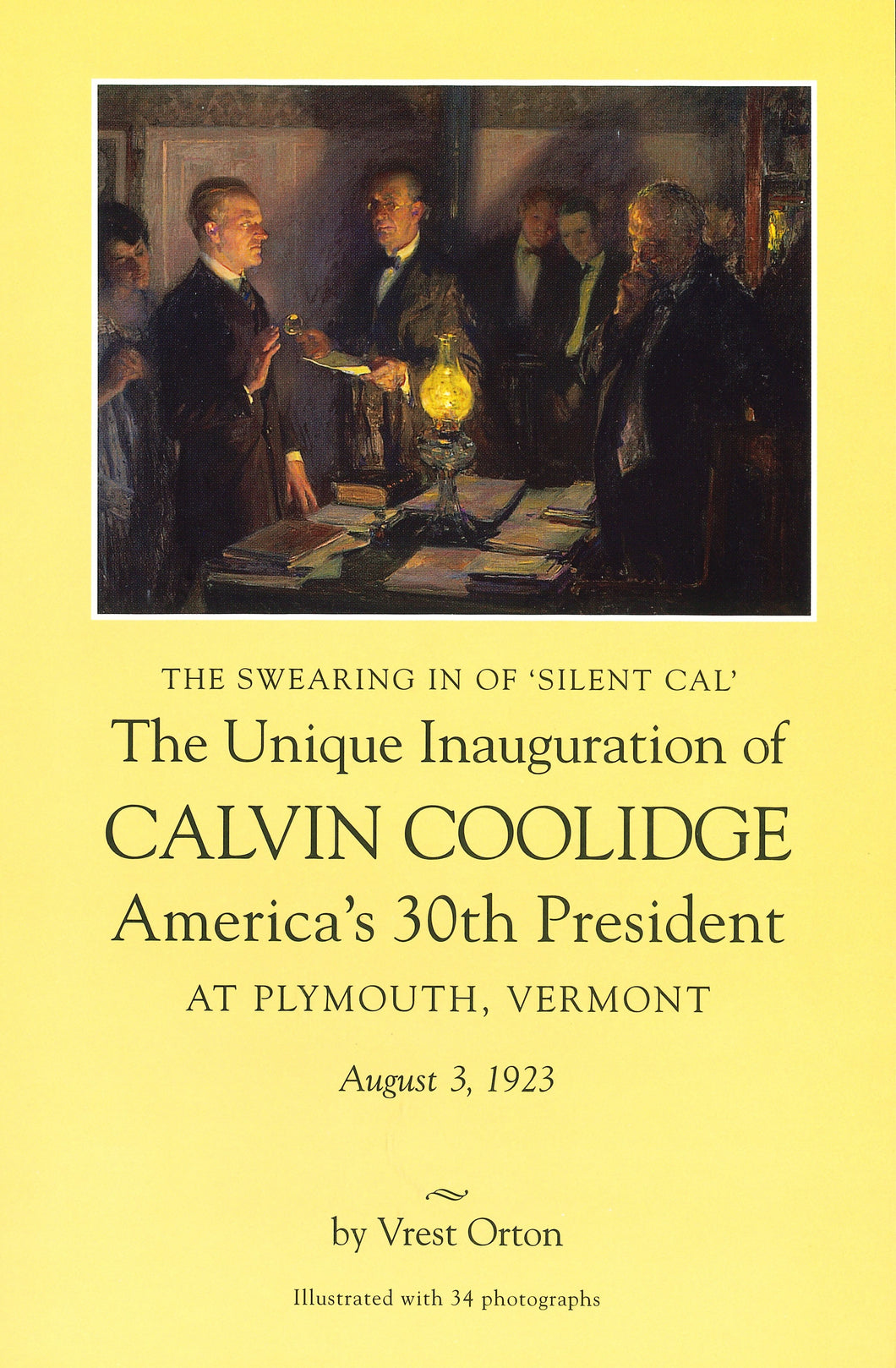 The Unique Inauguration of Calvin Coolidge by Vrest Orton