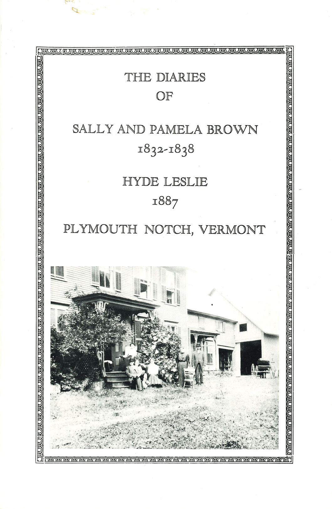 The Diaries of Sally & Pamela Brown and Hyde Leslie