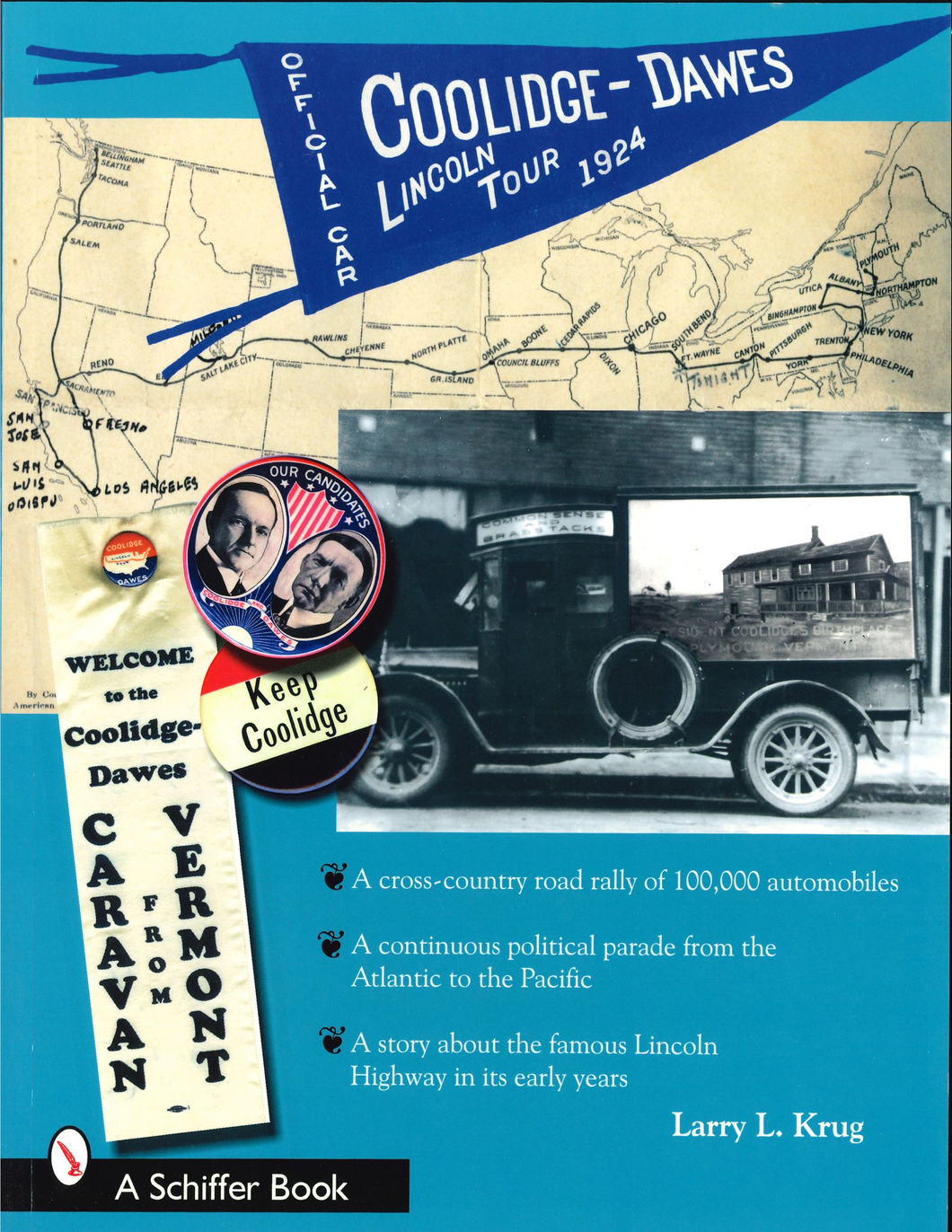 Coolidge-Dawes Lincoln Tour 1924 by Larry L. Krug