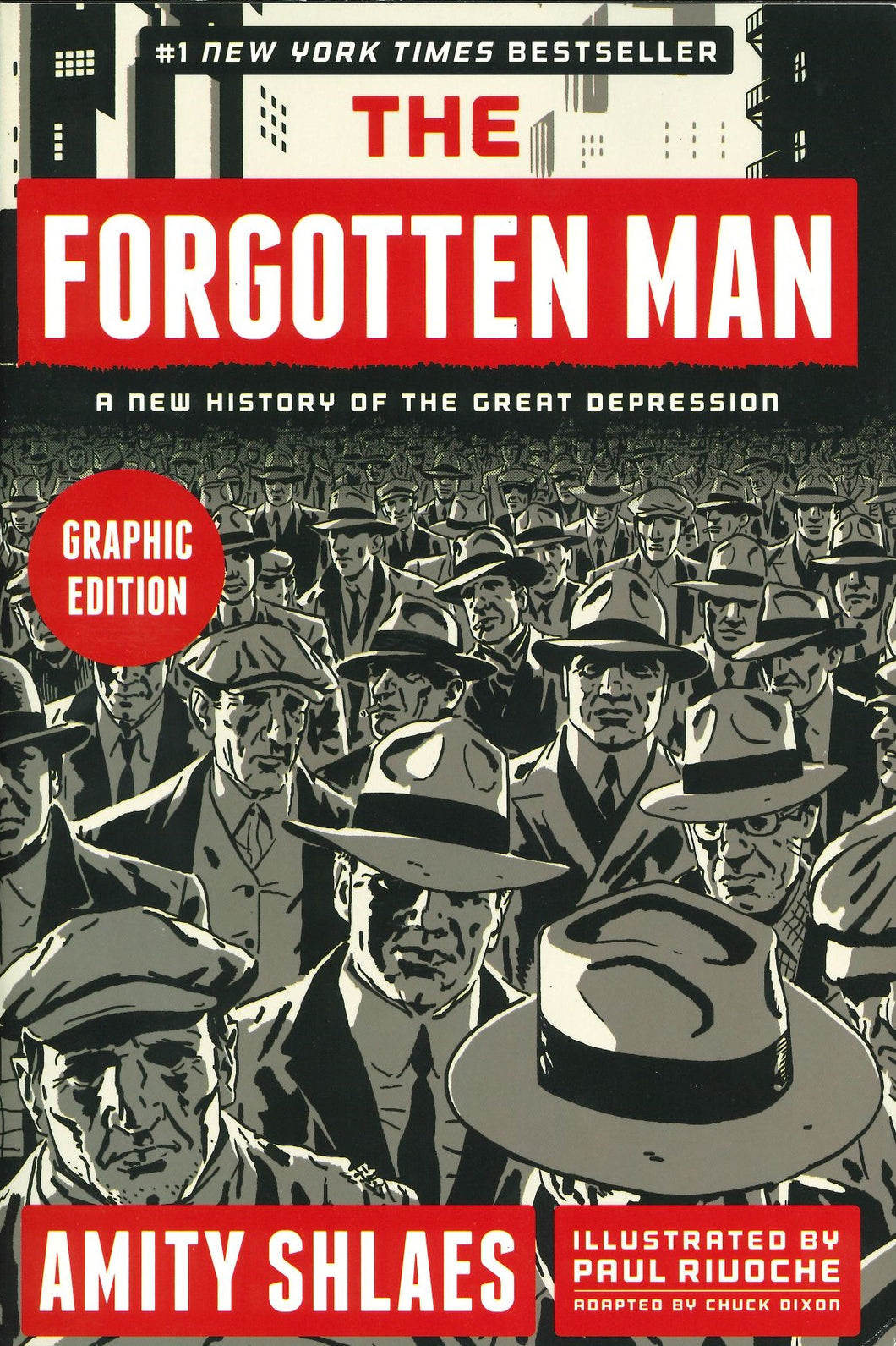 The Forgotten Man - Graphic Novel by Amity Shlaes, illustrated by Paul Rivoche